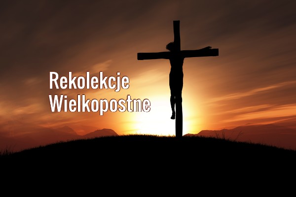 Rekolekcje Wielkopostne on-line 